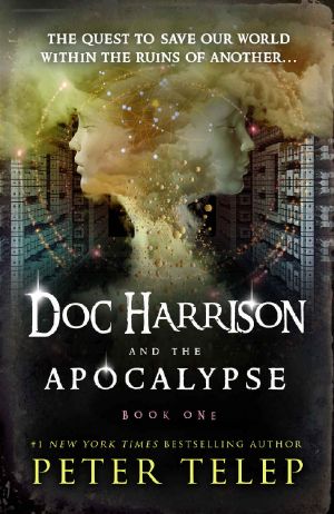 [Doc Harrison 01] • Doc Harrison and the Apocalypse
